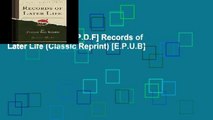 D.O.W.N.L.O.A.D [P.D.F] Records of Later Life (Classic Reprint) [E.P.U.B]