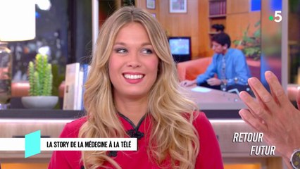 Retour vers le futur - la story de la médecine à la télé - C l’hebdo - 13/10/2018