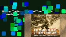 Popular The Many Deaths of Tom Thomson: Separating Fact from Fiction