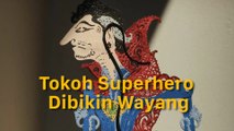 Tokoh Superhero Bisa Dijadikan Wayang? Ini Buktinya