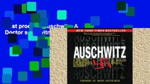 Best product  Auschwitz: A Doctor s Eyewitness Account