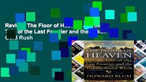 Review  The Floor of Heaven: A True Tale of the Last Frontier and the Yukon Gold Rush