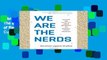 Library  We Are the Nerds: The Birth and Tumultuous Life of Reddit, the Internet s Culture