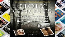 Popular Holy Ghosts: Or How a (Not So) Good Catholic Boy Became a Believer in Things That Go Bump