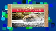 D.O.W.N.L.O.A.D [P.D.F] BEAVER Coloring book For Creativity: BEAVER  sketch coloring book  80