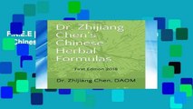 F.R.E.E [D.O.W.N.L.O.A.D] Dr. Zhijiang Chen s Chinese Herbal Formulas [E.P.U.B]