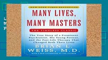 Library  Many Lives Many Masters: The true story of a prominent psychiatrist, his young patient,