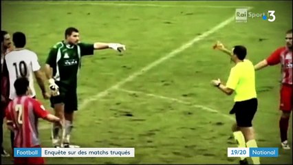Football : enquête sur des matchs truqués