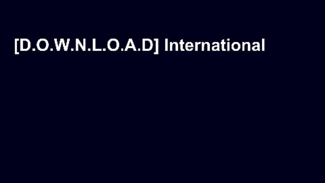 [D.O.W.N.L.O.A.D] International Entrepreneurship: Starting, Developing, and Managing a Global