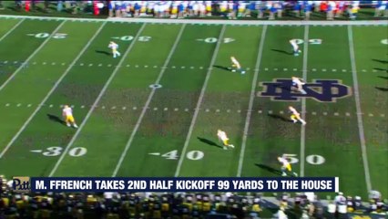 Pitt's Maurice Ffrench Returns 2nd Half Kickoff 99 Yards For TD vs. Notre Dame