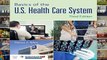 Review  Basics Of The U.S. Health Care System