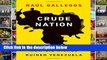 Best product  Crude Nation: How Oil Riches Ruined Venezuela