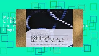 Popular SABR and SABR LIBOR Market Models in Practice: With Examples Implemented in Python