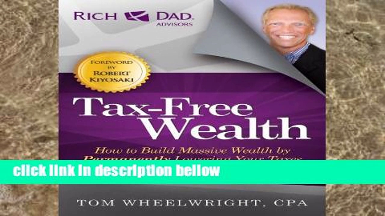 Best product  Tax-Free Wealth: How to Build Massive Wealth by Permanently Lowering Your Taxes