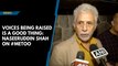 Voices being raised is a good thing: Naseeruddin Shah on #MeToo