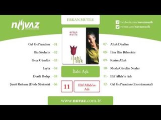 Erkan Mutlu - Elif Allah'ın Adı