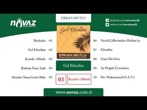 Erkan Mutlu & Sacit Onan - Kaside-i Bürde