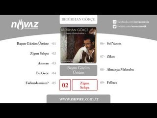 Bedirhan Gökçe - Zigon Sehpa