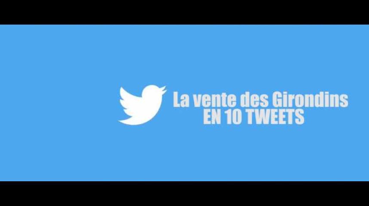 La vente des Girondins en 10 tweets