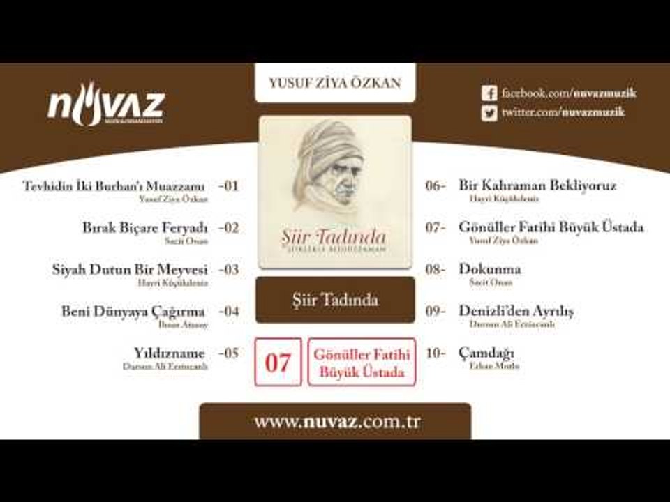 Yusuf Ziya Özkan - Gönüller Fatihi Büyük Üstada