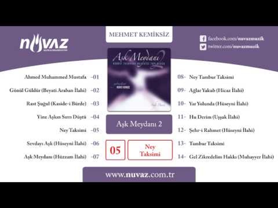 Mehmet Kemiksiz - Ney Taksimi