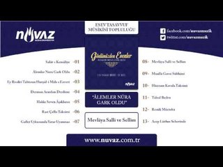Esev Tasavvuf Musikisi Topluluğu - Mevlâya Salli ve Sellim