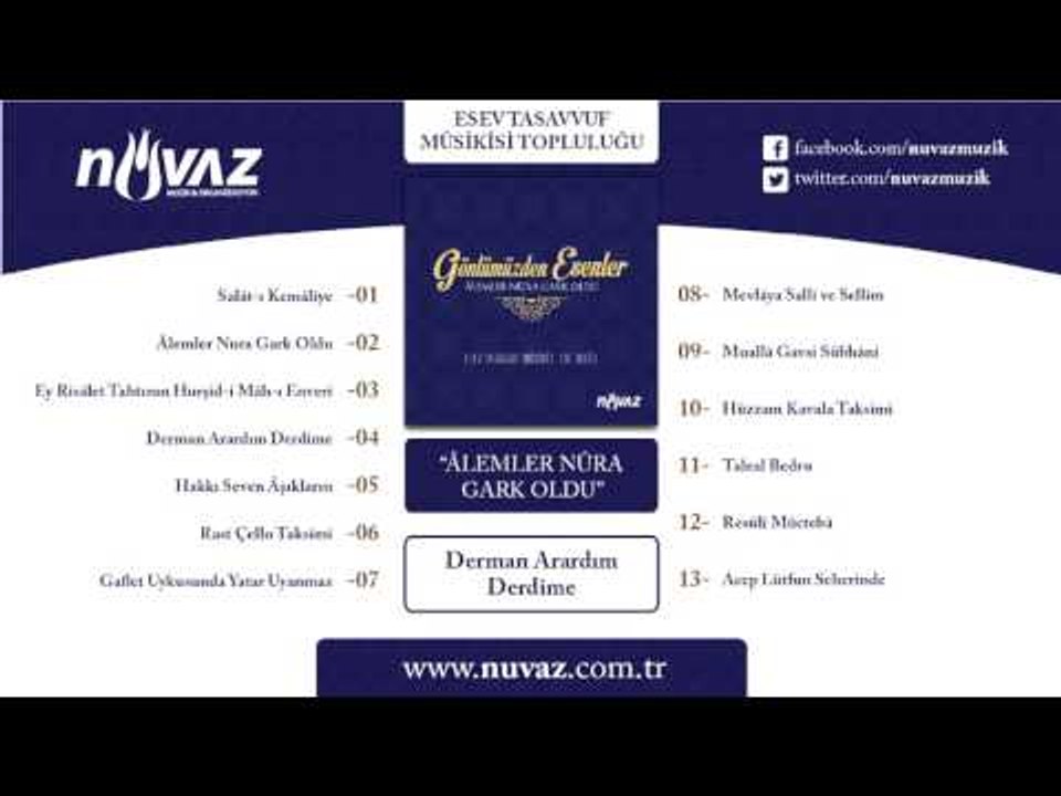 Esev Tasavvuf Musikisi Topluluğu - Derman Arardım Derdime