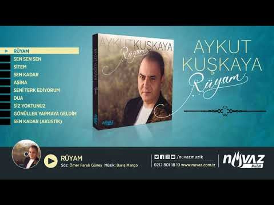 Aykut Kuşkaya - Rüyam