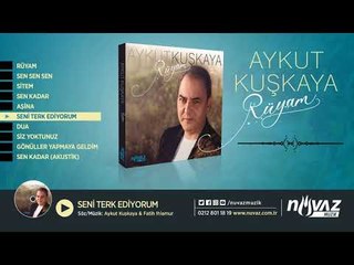 Aykut Kuşkaya - Seni Terk Ediyorum