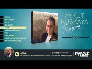 Aykut Kuşkaya - Aşina