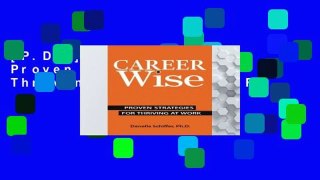 [P.D.F] Career-Wise: Proven Strategies for Thriving at Work [P.D.F]