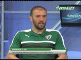 Yeni Transferimiz Serdar Kurtuluş BSTV'nin Özel Konuğu Oldu. (09.07.2016)