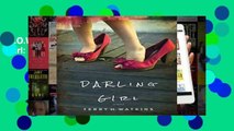 D.O.W.N.L.O.A.D [P.D.F] Darling Girl: [E.B.O.O.K]