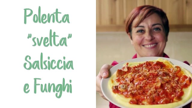 POLENTA svelta SALSICCIA E FUNGHI Ricetta Facile Senza Mescolare