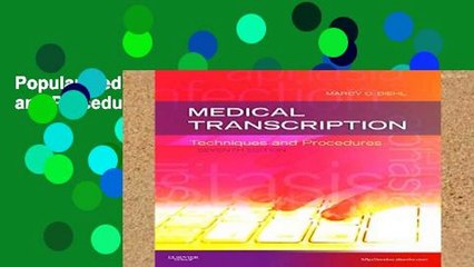 Popular Medical Transcription: Techniques and Procedures, 7e