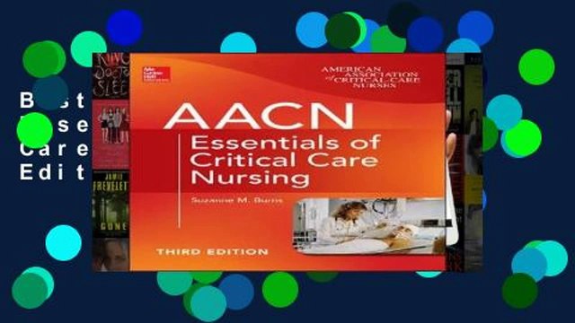 Best product AACN Essentials of Critical Care Nursing, Third Edition