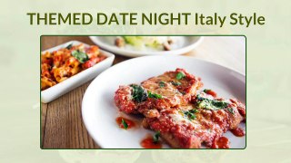 TheMed Date Night Italy Style