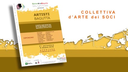 4° Collettiva Artisti Bagutta * 2018