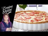 Italian Quiche Ramadan Recipe by Chef Shireen Anwar 7 June 2018