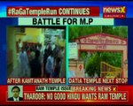 Congress President Rahul Gandhi continues temple visits in MP