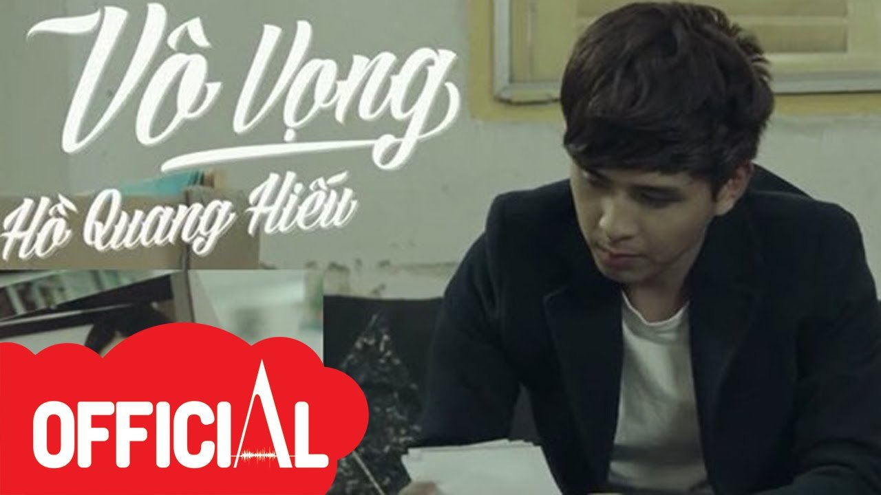 Vô Vọng - Hồ Quang Hiếu - Lyrics Video