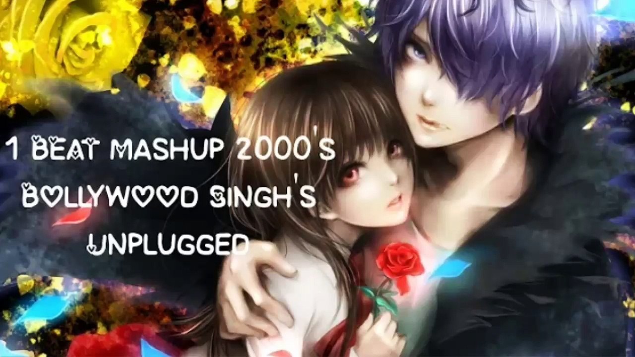 Romantic_Mashup_2000_s_Bollywood_Songs_Unplugged____Whatsapp_Status_with_Lyrics_HD_2018