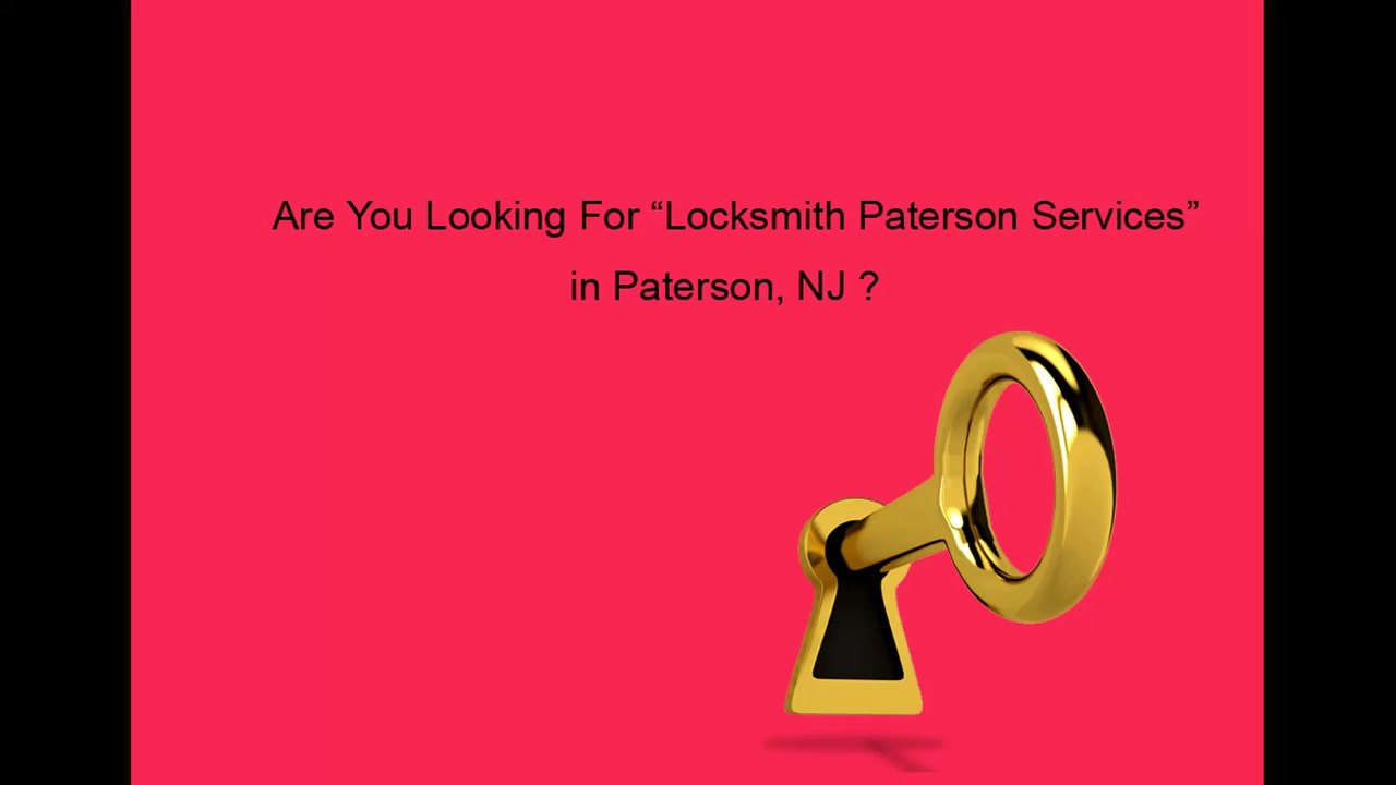 Locksmith Paterson NJ | Call Now: 973-836-5544