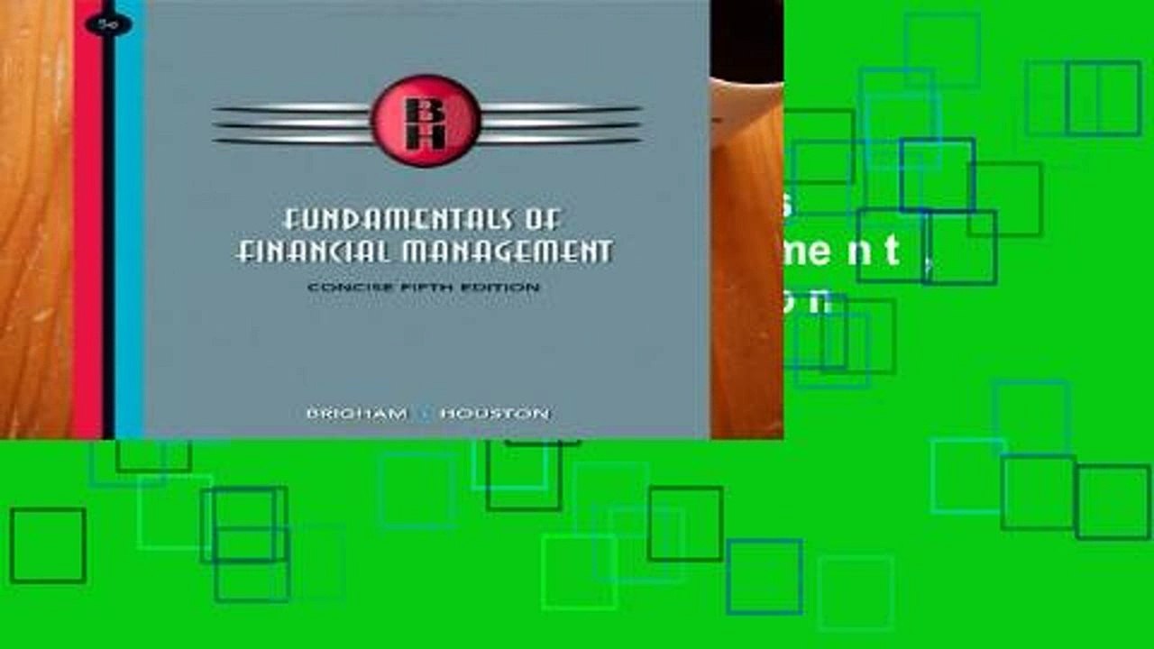 Review  Fundamentals of Financial Management, Concise Fifth Edition