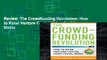 Review  The Crowdfunding Revolution: How to Raise Venture Capital Using Social Media