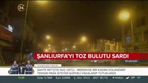 Şanlıurfa'yı toz bulutu sardı