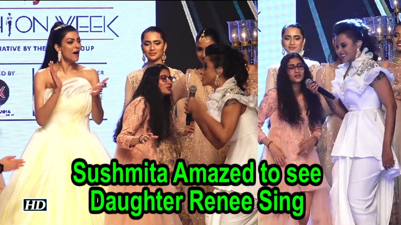 Sushmita Amazed to see Daughter Renee Sing at BTFW 2018