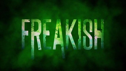 Freakish S02E08