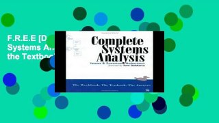 F.R.E.E [D.O.W.N.L.O.A.D] Complete Systems Analysis: The Workbook, the Textbook, the Answers