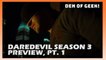 Daredevil Season 3 Preview, Pt. 1